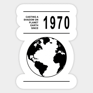 1970 birthday - born in 1970 Sticker